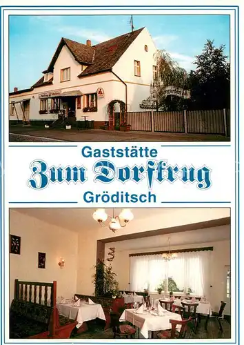 AK / Ansichtskarte Groeditsch Gaststaette Zum Dorfkrug Groeditsch