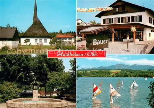 AK / Ansichtskarte Haidholzen Kirche Brunnen Statue Ladengeschaeft Segeln Haidholzen