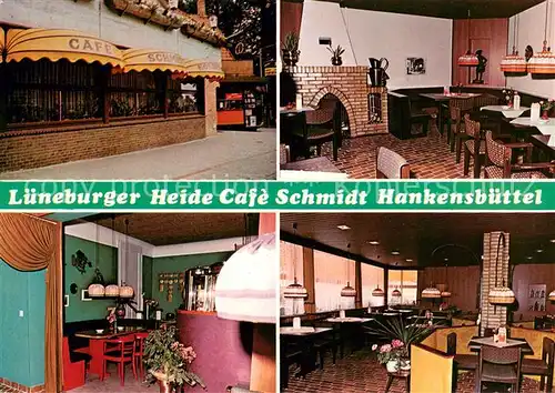 AK / Ansichtskarte Hankensbuettel Cafe Schmidt Gastraeume Hankensbuettel