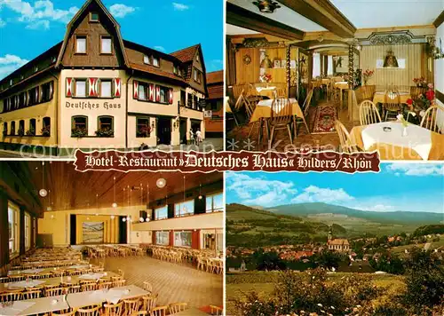 AK / Ansichtskarte Hilders_Rhoen Hotel Restaurant Deutsches Haus Festsaal Panorama Naturpark Hohe Rhoen Hilders Rhoen