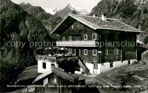 AK / Ansichtskarte Hinterbichl_Praegraten Berg Gasthaus Groederhof mit Gross Schober Hinterbichl Praegraten