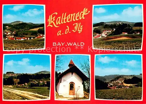 AK / Ansichtskarte Kalteneck_Passau Panorama Kapelle Landschaft Kalteneck Passau