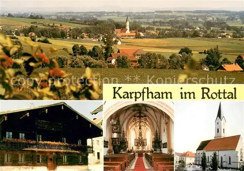 AK / Ansichtskarte Karpfham Panorama Alter Bauernhof Kirche Innenansicht Karpfham