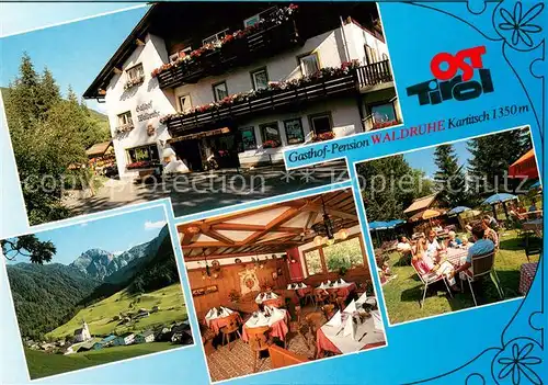AK / Ansichtskarte Kartitsch Gasthof Pension Waldruhe Garten Terrasse Landschaftspanorama Alpen Kartitsch