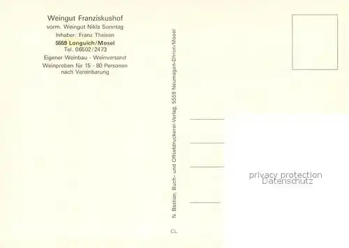 AK / Ansichtskarte Longuich Weingut Franziskus Hof Weinreben Longuich