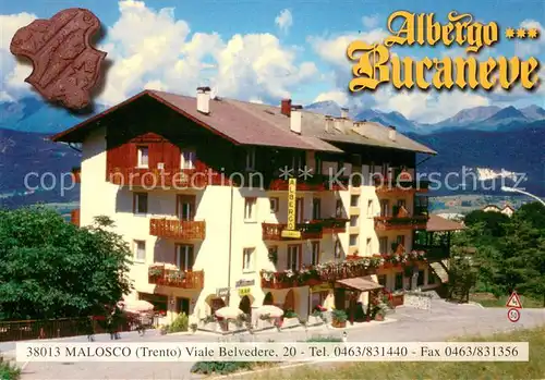 AK / Ansichtskarte Malosco Albergo Buraneve Alpen Malosco