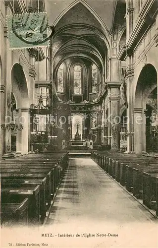 AK / Ansichtskarte Metz_Moselle Interieur de lEglise Notre Dame Metz_Moselle