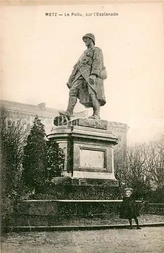 AK / Ansichtskarte Metz_Moselle Le Poilu sur l Esplanade Metz_Moselle