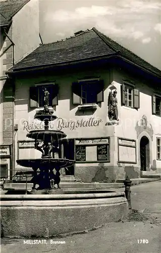 AK / Ansichtskarte Millstatt_Millstaettersee Brunnen Reisebuero Burgstaller Millstatt_Millstaettersee