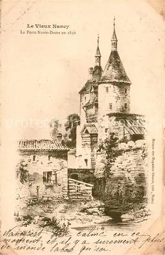 AK / Ansichtskarte Nancy_Lothringen La Porte Notre Dame en 1830 Nancy Lothringen