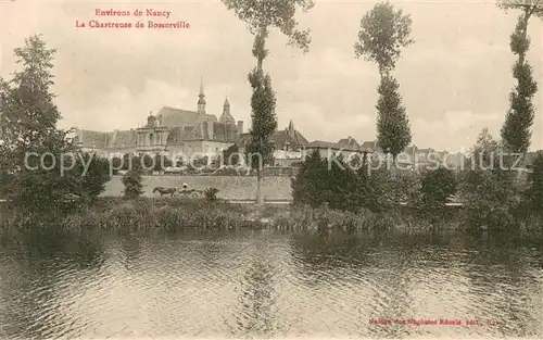 AK / Ansichtskarte Nancy_Lothringen La Chartreuse de Bosserville Nancy Lothringen