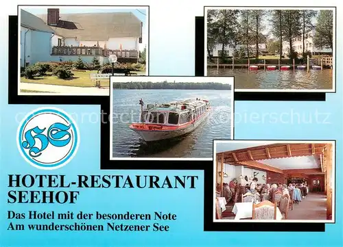 AK / Ansichtskarte Netzen Hotel Restaurant Seehof am Netzener See Fahrgastschiff Emster Netzen