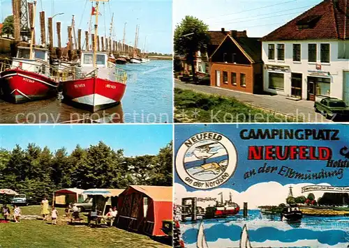 AK / Ansichtskarte Neufeld_Dithmarschen Campingplatz Zur Elbmuendung Gasthaus Zur Boerse Fischereihafen Fischkutter Neufeld Dithmarschen