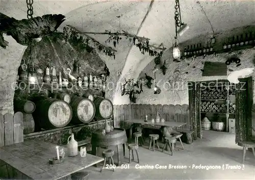AK / Ansichtskarte Padergnone Cantina Casa Bressan Padergnone