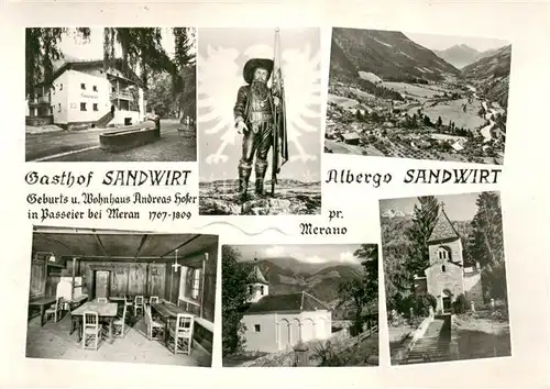 AK / Ansichtskarte Passeier Gasthof Albergo Sandwirt Geburtshaus Wohnhaus von Andreas Hofer Landschaftspanorama Passeier