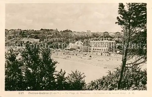 AK / Ansichtskarte Perros Guirec Plage de Trestraou Casino et le Grand Hotel Perros Guirec