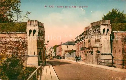 Toul_Meurthe et Moselle_Lothringen Entree de la Ville La Porte Toul_Meurthe et Moselle