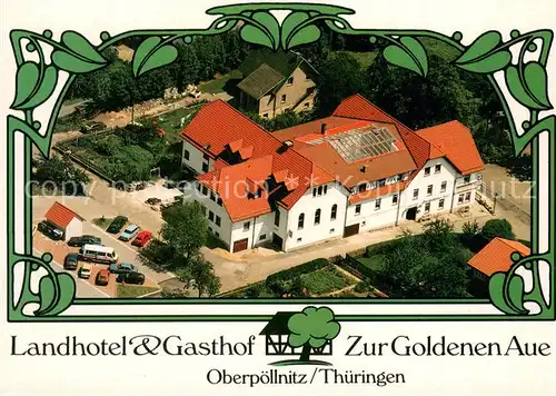 Triptis Landhotel Gasthof Zur Goldenen Aue Fliegeraufnahme Triptis