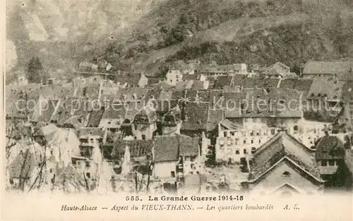 Vieux Thann La Grande Guerre 1914 15 Les Quartiers bombardes Vieux Thann