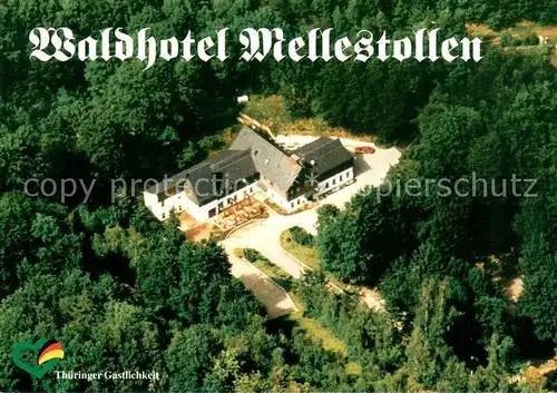 AK / Ansichtskarte Saalfeld_Saale Waldhotel Mellestollen Fliegeraufnahme Saalfeld_Saale