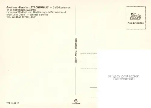 AK / Ansichtskarte Dobel_Schwarzwald Gasthaus Pension Eyachmuehle Terrasse Partie am Bach Dobel Schwarzwald