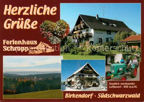 AK / Ansichtskarte Birkendorf Ferienhaus Schropp Landschaftspanorama Schwarzwald Birkendorf
