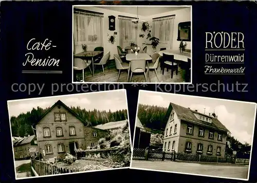 AK / Ansichtskarte Duerrenwaid Cafe Pension Roeder im Frankenwald Duerrenwaid