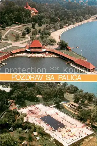 AK / Ansichtskarte Palics_Fuerdoe Fliegeraufnahme 