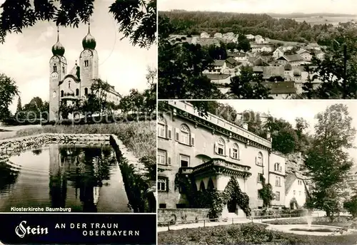 AK / Ansichtskarte Stein_Traun Klosterkirche Baumburg Panorama Stein Traun