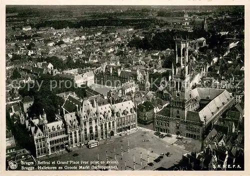 AK / Ansichtskarte Bruges_Brugge_Flandre Beffroi et Grande Place vue aerienne 
