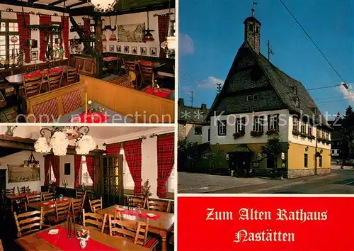 AK / Ansichtskarte Nastaetten_Taunus Restaurant Zum Alten Rathaus Gastraeume Nastaetten_Taunus