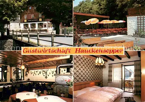 AK / Ansichtskarte Rothenkirchen_Oberfranken Gastwirtschaft Hauckensepper Terrasse Gaststube Zimmer Rothenkirchen Oberfranken