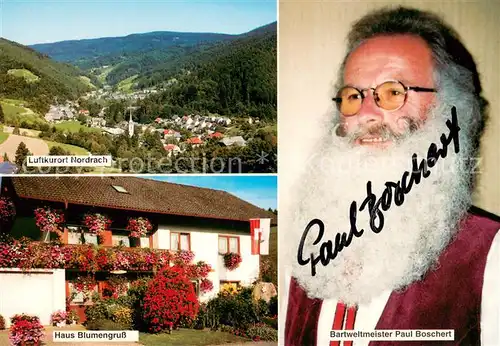 AK / Ansichtskarte Nordrach Panorama Haus Blumengruss Bartweltmeister Paul Boschert Nordrach