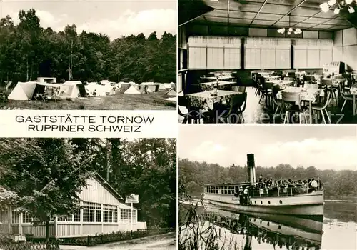 AK / Ansichtskarte Tornow_Wusterhausen_Dosse Gaststaette Tornow Ruppiner Schweiz Fahrgastschiff Campingplatz Tornowsee Tornow_Wusterhausen_Dosse