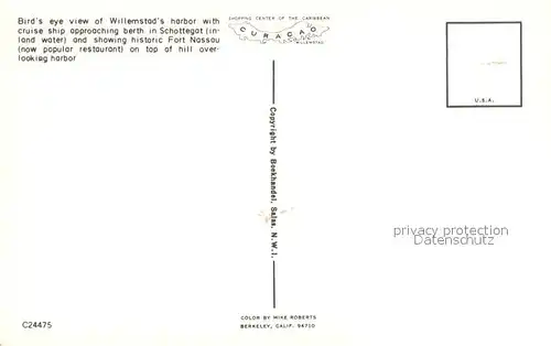 AK / Ansichtskarte Willemstad Air view harbor with cruise ship approaching berth in Schottegat and showing historic Fort Nassau on top of hill overlooking harbor Willemstad