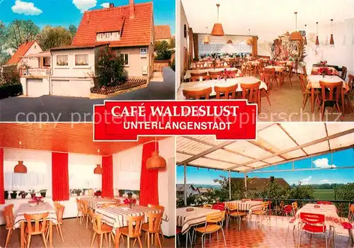 AK / Ansichtskarte Unterlangenstadt Gasthaus Waldeslust Restaurant Terrasse Unterlangenstadt
