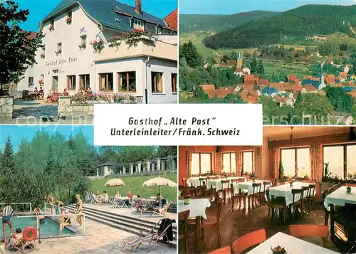 AK / Ansichtskarte Unterleinleiter Gasthof Alte Post Restaurant Swimming Pool Panorama Unterleinleiter