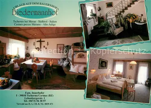 AK / Ansichtskarte Tscherms Urlaub auf dem Bauernhof Biedermannhof Restaurant Fremdenzimmer Tscherms