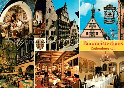 AK / Ansichtskarte Rothenburg_Tauber Baumeisterhaus Cafe Restaurant Gastraeume Rothenburg Tauber