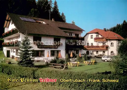 AK / Ansichtskarte Obertrubach Cafe Pension Leistner Fraenkische Schweiz Obertrubach
