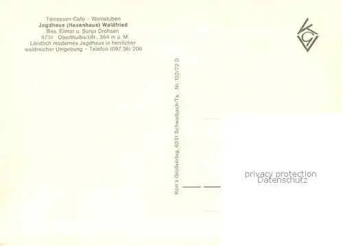 AK / Ansichtskarte Oberthulba Terrassencafe Weinstuben Jagdhaus Hexenhaus Waldfried Oberthulba