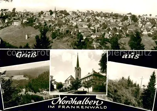 AK / Ansichtskarte Nordhalben Stadtpanorama Motiv mit Kirche Landschaftspanorama Wald Nordhalben