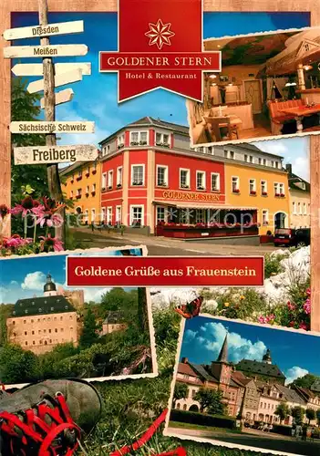 AK / Ansichtskarte Frauenstein_Sachsen Goldener Stern Hotel Restaurant Teilansichten Frauenstein_Sachsen
