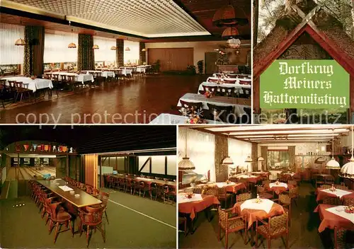 AK / Ansichtskarte Hatterwuesting Dorfkrug Meiners Gastraeume Kegelbahnen Hatterwuesting