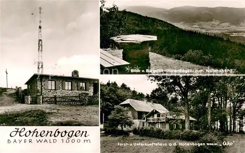 AK / Ansichtskarte Cham_Oberpfalz Hohenbogen Blick vom Burgstall zum Kaitersberg Forst und Unterkunftshaus auf dem Hohenbogen Cham Oberpfalz