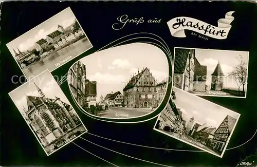 AK / Ansichtskarte Hassfurt Mainpartie Ritterkapelle Rathaus Froschturm Hauptstrasse Hassfurt