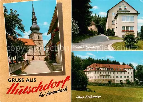 AK / Ansichtskarte Hutschdorf Kirche Haus Immanuel Haus Bethanien Hutschdorf