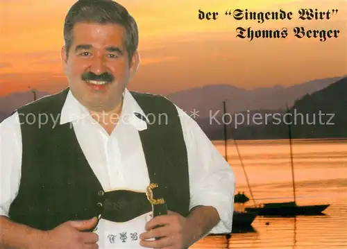 AK / Ansichtskarte Ainring Der Singende Wirt Thomas Berger Ainring