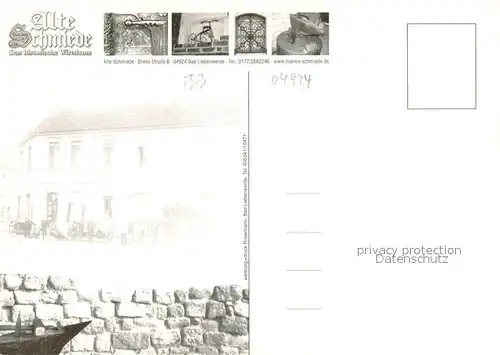AK / Ansichtskarte Bad_Liebenwerda Alte Schmiede Historisches Weinhaus Bad_Liebenwerda