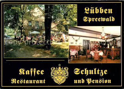 AK / Ansichtskarte Luebben_Spreewald Kaffee Restaurant Schultze Pension Gartenterrasse Gaststube Luebben Spreewald